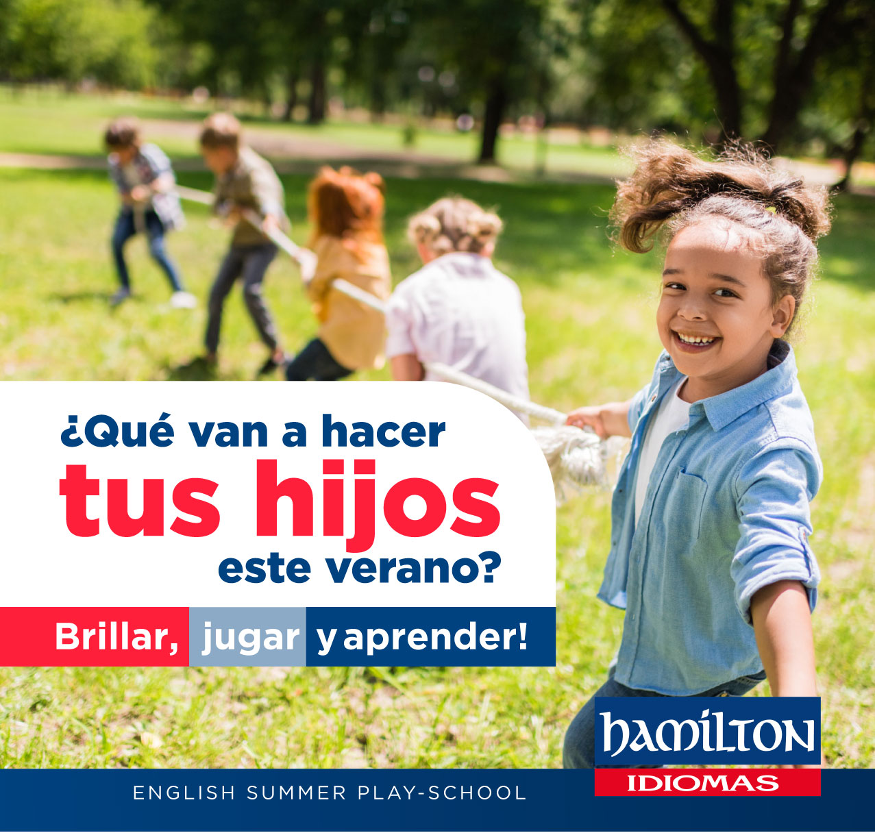 Hamilton idiomas ENGLISH SUMMER PLAY-SCHOOL